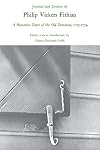 Journal & letters of Philip Vickers Fithian, 1773-1774; a plantation tutor of the Old Dominion