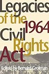 Legacies of the 1964 Civil Rights Act (Race, Ethnicity, and Politics)