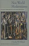New World Modernisms Ts Eliot Derek Walcott And Kamau Brathwaite New World Studies