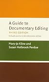 A Guide to Documentary Editing