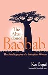 The Abandoned Baobab: The Autobiography of a Senegalese Woman