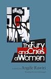 The Fury and Cries of Women
