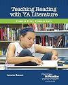 Teaching Reading with YA Literature: Complex Texts, Complex Lives