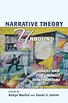 Narrative Theory Unbound: Queer and Feminist Interventions (THEORY INTERPRETATION NARRATIV)