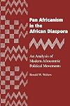 Pan Africanism in the African Diaspora: An Analysis of Modern Afrocentric Political Movements (African American Life Series)