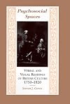 Psychosocial Spaces: Verbal and Visual Readings of British Culture 1750-1820 (Literature/Cultural Studies)