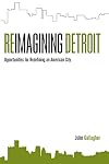 Reimagining Detroit: Opportunities for Redefining an American City (Painted Turtle)