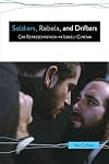 Soldiers, Rebels, And Drifters: Gay Representation in Israeli Cinema (Non-Series)