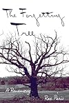 The Forgetting Tree: A Rememory (Made in Michigan Writers)