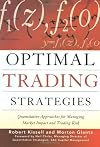 Optimal Trading Strategies: Quantitative Approaches for Managing Market Impact and Trading Risk