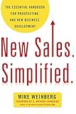 New Sales Simplified The Essential Handbook For Prospecting And New Business Development