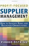 Profit-Focused Supplier Management: How to Identify Risks and Recognize Opportunities