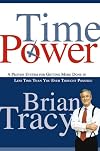 Time Power: A Proven System for Getting More Done in Less Time Than You Ever Thought Possible