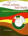 The Ovulation Method: Natural Family Planning