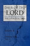 Days of the Lord: Volume 4: Ordinary Time, Year A