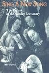 Sing a New Song: The Psalms in the Sunday Lectionary (Michael Glazier Books)