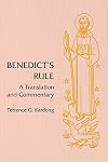 Benedict's Rule: A Translation and Commentary