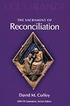 The sacrament of reconciliation