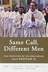 Same Call, Different Men: The Evolution of the Priesthood since Vatican II