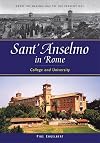 Sant'Anselmo in Rome : College and University : from the beginnings to the present day
