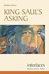 King Saul's Asking (Interfaces series)
