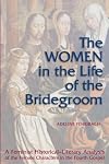 The Women in Life of the Bridegroom