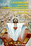 La Cosecha: Harvesting Contemporary United States Hispanic Theology (1972-1998 (Theology)
