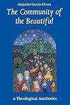 The Community of the Beautiful: A Theological Aesthetics