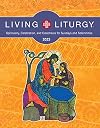 Living Liturgy™: Spirituality, Celebration, and Catechesis for Sundays and Solemnities, Year A (2023)