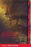 The Communist Manifesto: New Interpretations