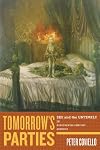 Tomorrow's Parties: Sex and the Untimely in Nineteenth-Century America (America and the Long 19th Century)