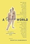 A Queer World: The Center for Lesbian and Gay Studies Reader