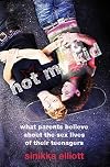 Not My Kid: What Parents Believe about the Sex Lives of Their Teenagers