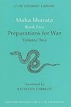 Mahabharata Book Five (Volume 2): Preparations for War (Clay Sanskrit Library)