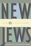 New Jews The End Of The Jewish Diaspora