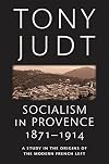 Socialism in Provence, 1871-1914