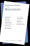 Essential Papers on Narcissism (Essential Papers in Psychoanalysis)