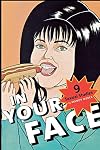 In Your Face: 9 Sexual Studies (Sexual Cultures Series)