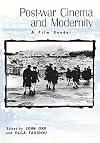 Post-war Cinema and Modernity: A Film Reader