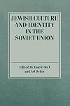 Jewish Culture and Identity in the Soviet Union