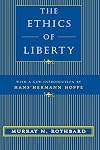 The Ethics of Liberty