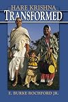 Hare Krishna Transformed (The New and Alternative Religions Series)