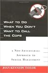What to Do When You Don't Want to Call the Cops: Or a Non-Adversarial Approach to Sexual Harassment