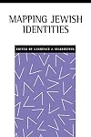Mapping Jewish Identities (New Perspectives on Jewish Studies)