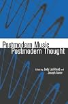 Postmodern Music, Postmodern Thought