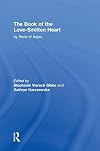 The Book of The Love-Smitten Heart (Garland Library of Medieval Literature)