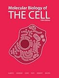 Molecular Biology Of The Cell 5e