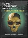 Human Evolutionary Genetics: Origins, Peoples and Disease