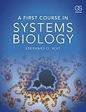 A First Course In Systems Biology