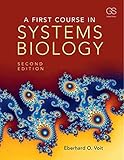 A First Course In Systems Biology